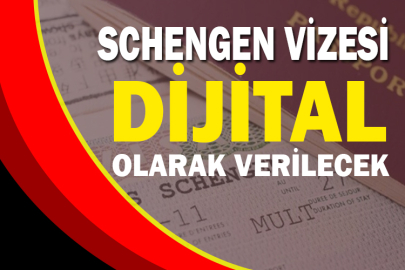 Schengen vizesi "dijital" olarak verilecek