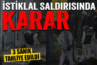 İstiklal Caddesi'ndeki terör saldırısında yeni gelişme: 3 sanığa tahliye