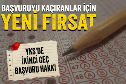 YÖK, YKS için ikinci geç başvuru hakkı tanıdı