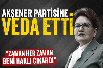 İYİ Parti'de kurultay günü! Meral Akşener bu sözlerle veda etti