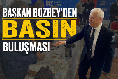 Bursa Büyükşehir Belediye Başkanı Mustafa Bozbey basınla buluştu