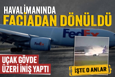 İstanbul Havalimanı'nda bir uçak, gövdesi üzerine iniş yaptı