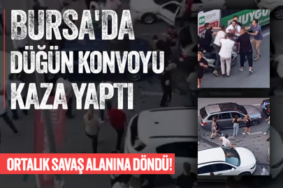 Bursa'da düğün konvoyu kaza yaptı; ortalık savaş alanına döndü!