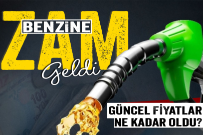 Benzine zam geldi!