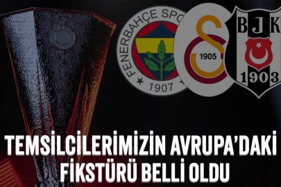 Temsilcilerimizin UEFA Avrupa Ligi'nde fikstürü belli oldu