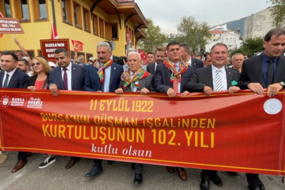 Bursa’nın Kurtuluşu'nun 102’nci  yılı coşkuyla kutlandı!