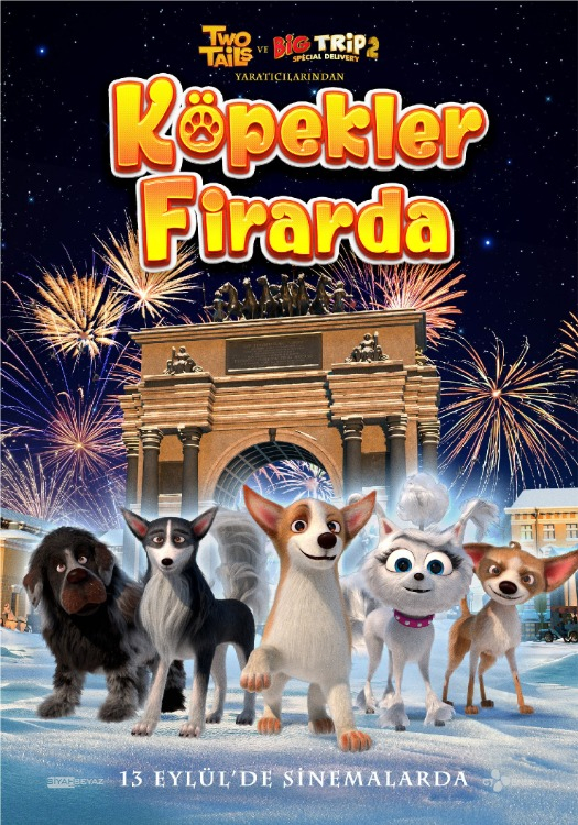 KÖPEKLER FİRARDA