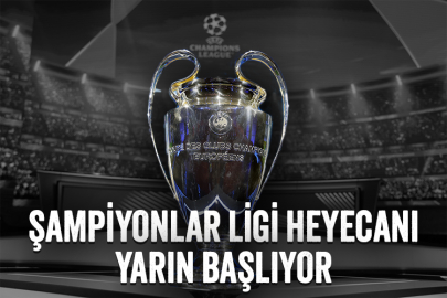 UEFA Şampiyonlar Ligi'nde heyecan yarın başlıyor