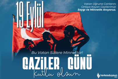 Gazilerimize şükranla: 19 Eylül Gaziler Günü kutlu olsun!