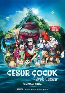 CESUR ÇOCUK: ELVEDA CANAVAR