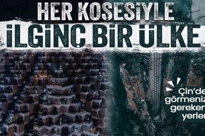 Her köşesiyle ilginç bir ülke: Çin