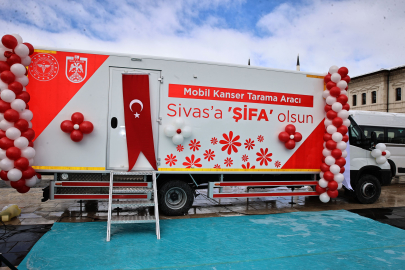 Sivas’ta Mobil Kanser Tarama Aracı hizmete girdi