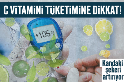 Fazla tüketilen C vitamini kandaki şekeri yükseltiyor