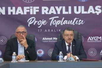 Trabzon'da hafif raylı sistem için ilk adım atıldı