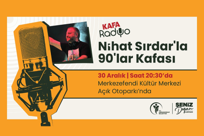 Ünlü radyocu "90'lar Kafası” programı için Denizlililer ile buluşuyor