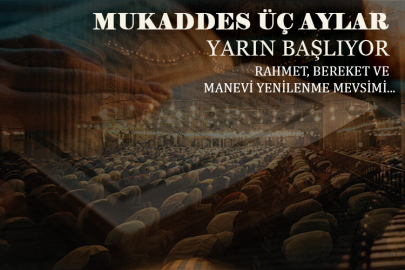 Mukaddes üç aylar yarın başlıyor