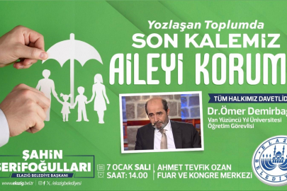 Elazığ Belediyesinden ‘ailenin korunması’ temalı konferans